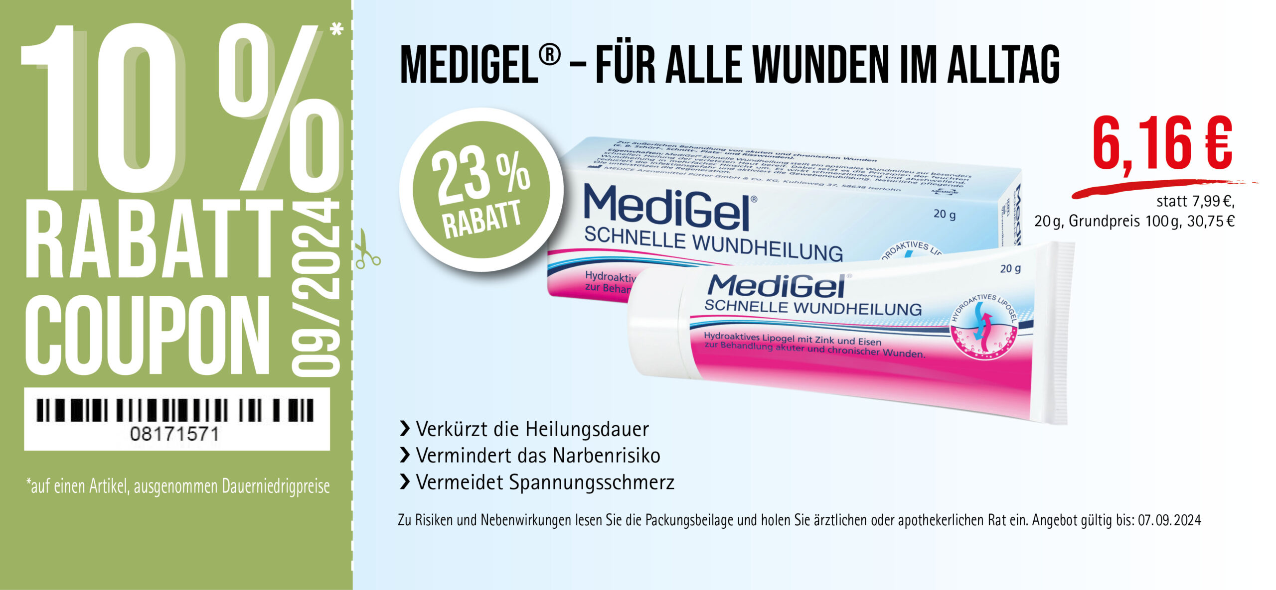 MediGel®, 6,16€ statt 7,99€, Angebot gültig bis 07.09.2024, zu Risiken und Nebenwirkungen lesen Sie die Packungsbeilage und holen Sie ärztlichen oder apothekerlichen Rat ein.